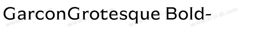 GarconGrotesque Bold字体转换